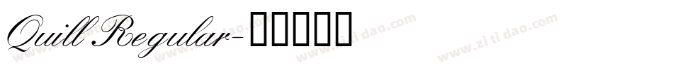 Quill Regular字体转换
